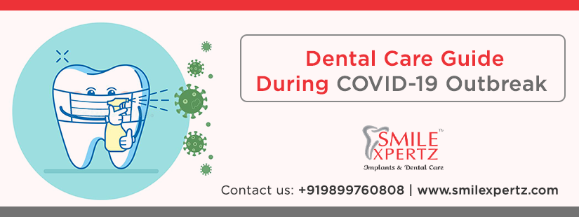 Dental Care Guide During COVID-19
